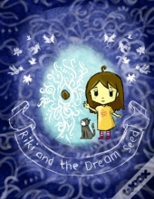 Riki And The Dream Seed