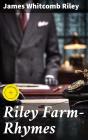 Riley Farm-Rhymes - Preview