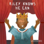 Riley Knows He Can - Preview