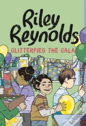 Capa do artigo Riley Reynolds Glitterfies The Gala