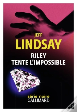 Capa do artigo Riley Tente L'Impossible
