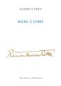 Rilke À Paris - Preview