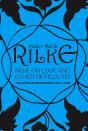 Rilke On Love And Other Difficulties - Preview