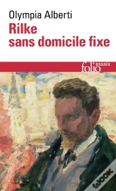 Rilke Sans Domicile Fixe