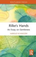 Rilkeâ€™S Hands