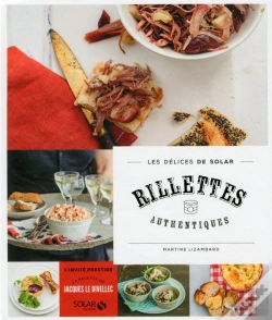 Capa do artigo Rillettes Authentiques - Les Delices De Solar