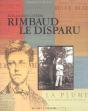 Rimbaud Le Disparu - Preview