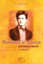 Rimbaud Le Voyant - Preview