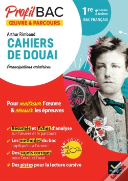 Capa do artigo Rimbaud, Les Cahiers De Douai ; 1re Générale Et Technologique ; Analyse De L'Oeuvre Et Du Parcours Au Programme