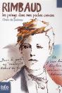 Rimbaud ; Les Poings Dans Mes Poches Crevées ; Choix De Poèmes - Preview