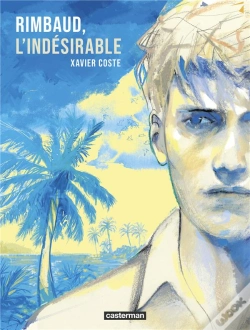Capa do artigo Rimbaud, L'Indésirable