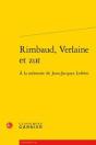 Rimbaud, Verlaine Et Zut ; À La Mémoire De Jean-Jacques Lefrère - Preview