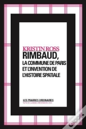 Rimbaud,La Commune De Paris Et L'Invention...