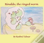 Rinaldo, The Ringed Worm