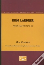 Ring Lardner - American Writers 49