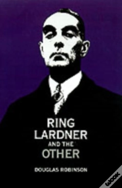 Capa do artigo Ring Lardner And The Other