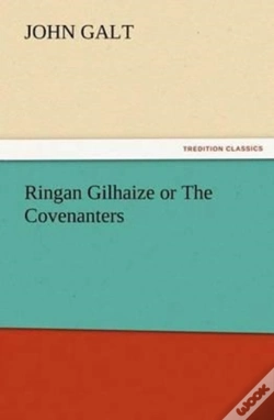 Capa do artigo Ringan Gilhaize Or The Covenanters
