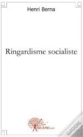 Ringardisme Socialiste