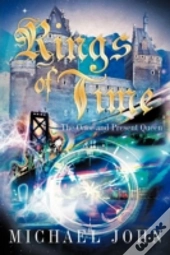 Rings Of Time: The Once And Present Queen