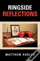 Ringside Reflections