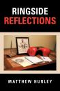 Ringside Reflections - Preview