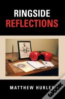 Ringside Reflections