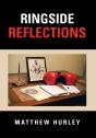 Ringside Reflections - Preview