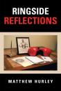 Ringside Reflections - Preview