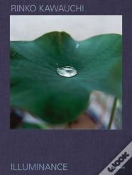 Rinko Kawauchi: Illuminance