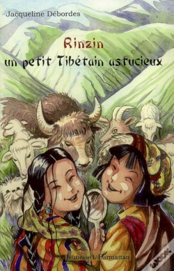Capa do artigo Rinzin, Un Petit Tibétain Astucieux