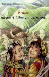 Rinzin, Un Petit Tibétain Astucieux