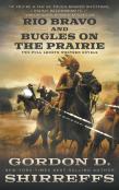 Rio Bravo And Bugles On The Prairie