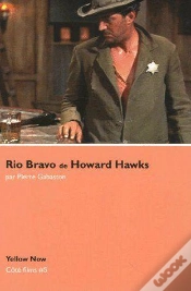 Capa do artigo Rio Bravo De Howard Hawks