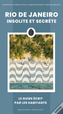 Capa do artigo Rio De Janeiro Insolite Et Secrète (Édition 2025)