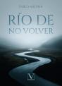 Rio De No Volver - Preview