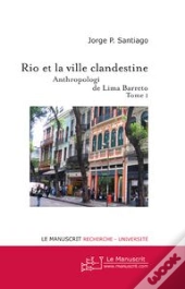 Rio Et La Ville Clandestine Tome 1