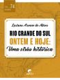 Rio Grande Do Sul Ontem E Hoje - Preview