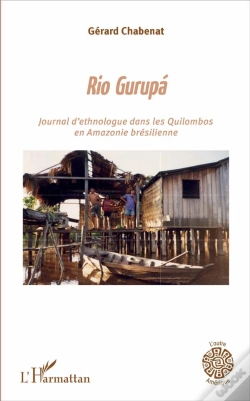 Capa do artigo Rio Gurupá ; Journal D'Un Ethnologue Dans Les Quilombos En Amazonie Brésilienne