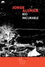 Río Incurable - Preview
