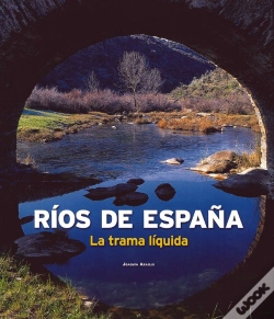 Capa do artigo Ríos De España. La Trama Líquida