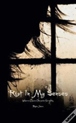 Capa do artigo Riot In My Senses