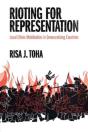 Rioting For Representation - Preview