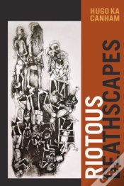 Capa do artigo Riotous Deathscapes