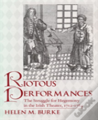 Riotous Performances