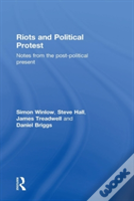 Riots And Political Protest