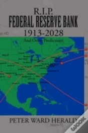Capa do artigo R.I.P. Federal Reserve Bank 1913-2028