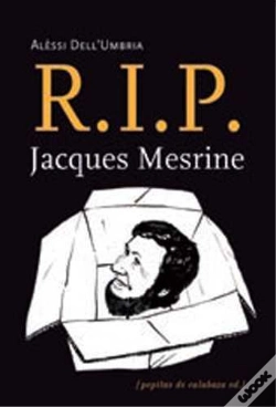 Capa do artigo R.I.P. Jacques Mesrine