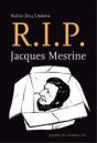 R.I.P. Jacques Mesrine - Preview