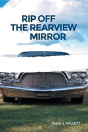 Rip Off The Rearview Mirror - Preview