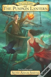 Rip Van Winkle And The Pumpkin Lantern